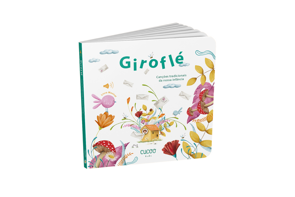 GIROFLÉ - CANÇÕES TRADICIONAIS DA INFÂNCIA
