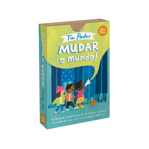 Tu Podes Mudar o Mundo, livro com 30 cartas e 120 perguntas para crianças a partir dos 8 anos, pensado para estimular reflexão e pensamento crítico.